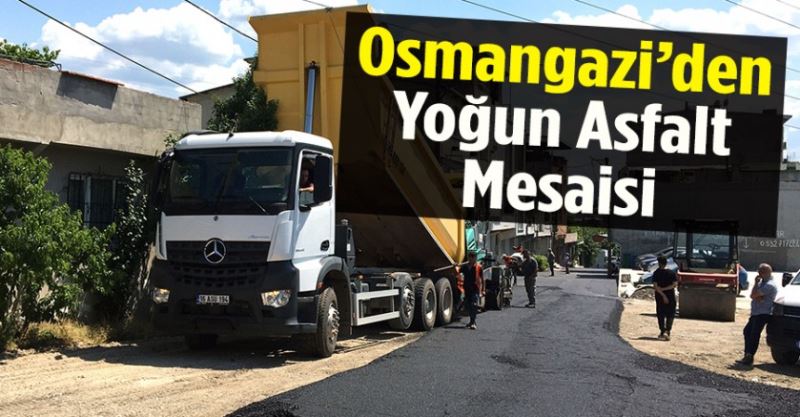 Osmangazi’den Yoğun Asfalt Mesaisi