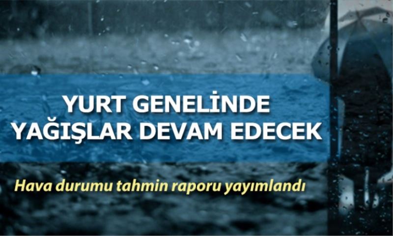 Yurtta bugün hava nasıl?